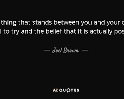 Joel Brown quote about dream