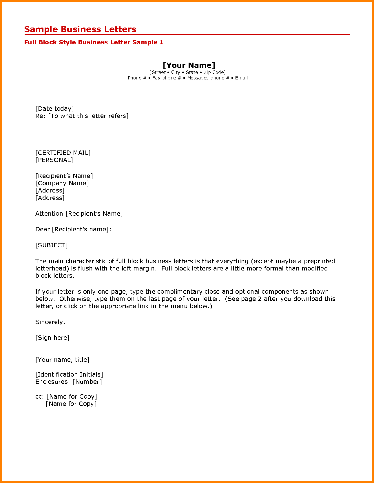 Start with the basics on how to write a business letter using a general format, and review various business letter templates. Letter Format Template Attn Letter Writing Download Edit Or Print Free Letters Resumes Templates Printable Calenders Cv Or Letter Writing In Microsoft Word Doc Excel Xls Google Docs Sheets