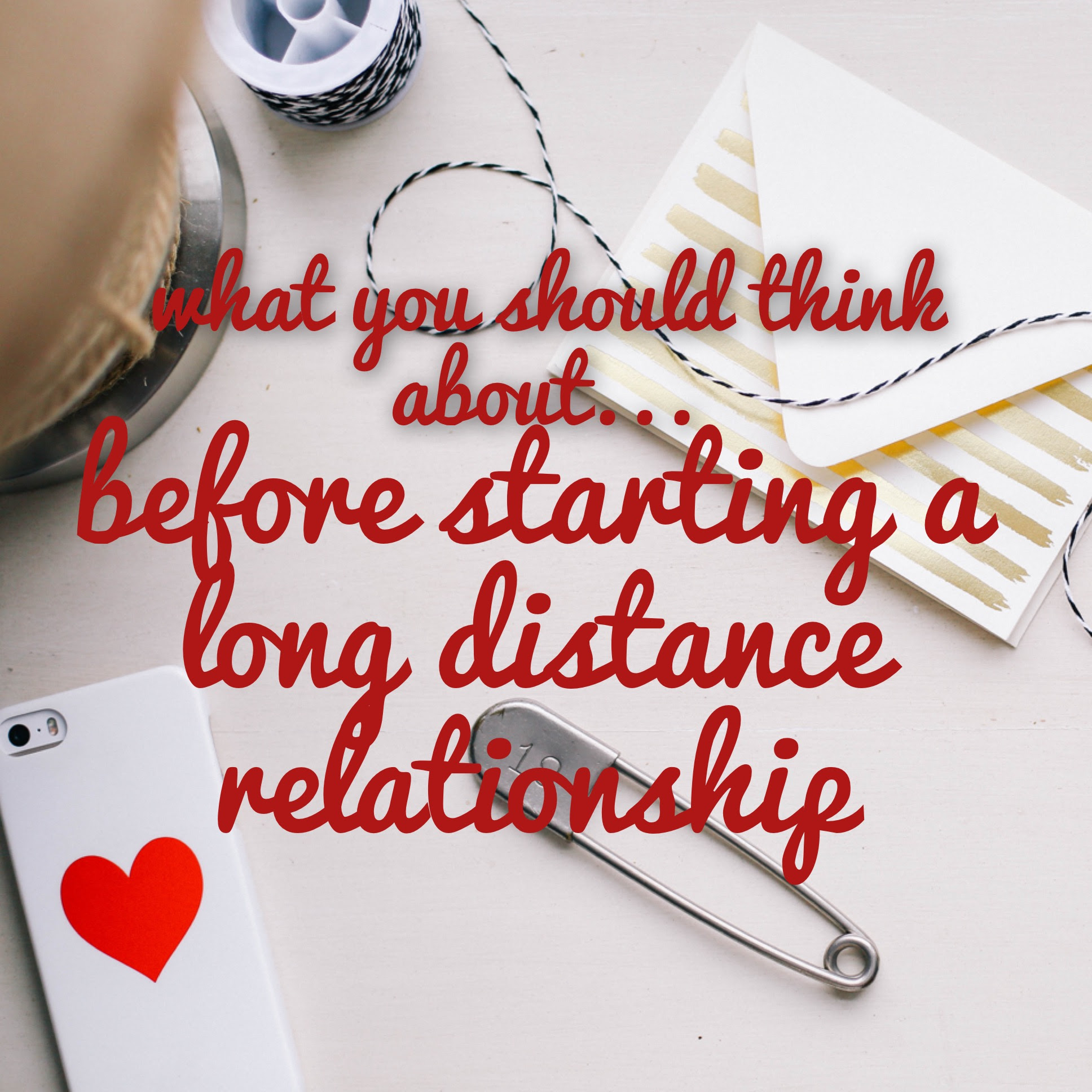 How to Start a Long Distance Relationship