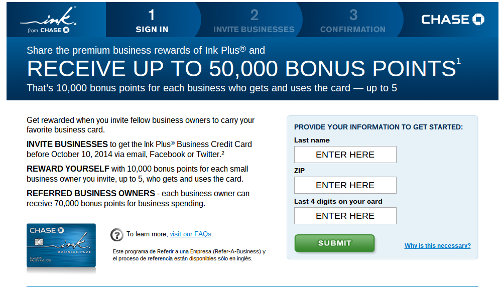 If your new business credit card offers bonus categories that offer extra rewards, you should go out of your way to get the most out of them. 70 000 Chase Ink Plus Bonus Now Online 10k Referral