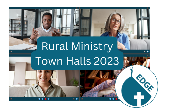 Four people talking on video call with text that says Rural Ministry Town Halls 2023