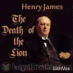 The Death of the Lion by Henry
      James