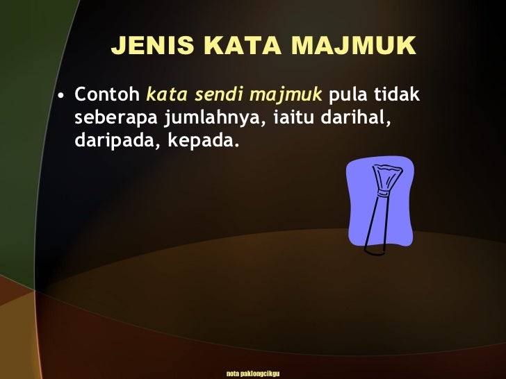 Contoh Kata Majmuk Tidak Mantap - Contoh IK