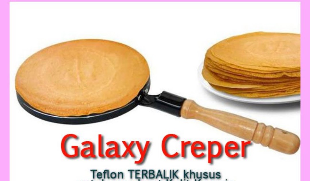 Cara Membuat Crepes Dengan Teflon - Cara Membuat Crepes ...