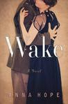 Wake: A Novel