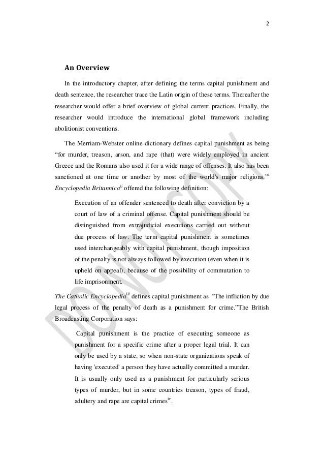 Being one of the boys rationalizing the system of corruption encouraging further corrupt behavior lest government services are not. Position Paper Death Penalty