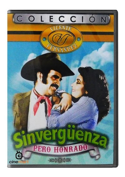 El Sinvergüenza Pero Honrado Vicente Fernández Película Completa Online Gratis - Vicente ...