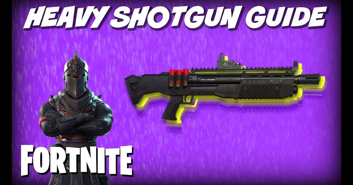 Fortnite Heavy Shotgun Real Life | Free V Bucks No Hack