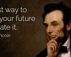 Abraham Lincoln quote about the future
