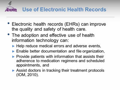 Electronic Health Records Will Improve Care And Reduce 