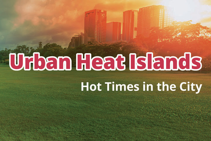 EO Kids: Urban Heat Islands: Hot Times in the City