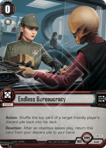 Like most bureaucrats, i know how busy you are. Endless Bureaucracy Chain Of Command Star Wars Lcg Star Wars Card Spoilers Card Game Db