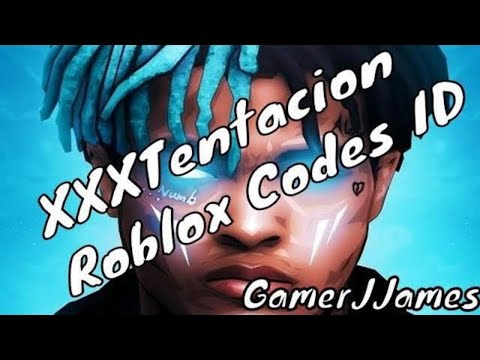 Roblox Song Id Codes For Xxtentacion - youtube roblox radio codes rap