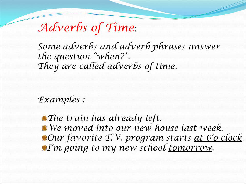 Maybe you would like to learn more about one of these? Adverbs Of Frequency