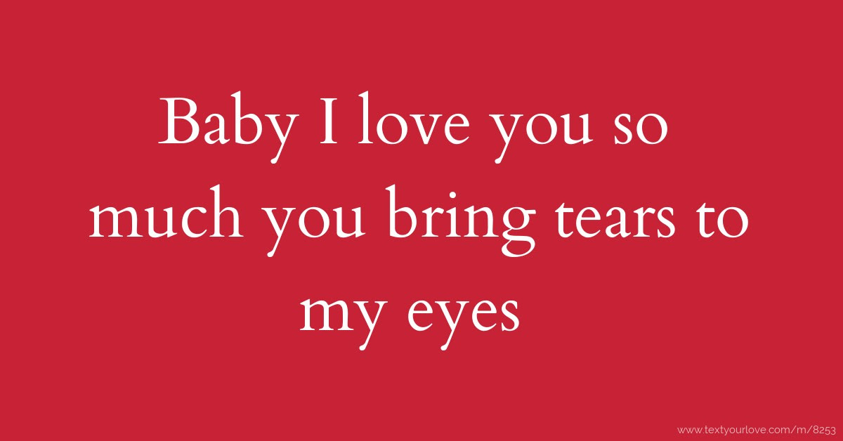 Baby I Love You So Much Quotes Love Quotes Collection Within Hd Images