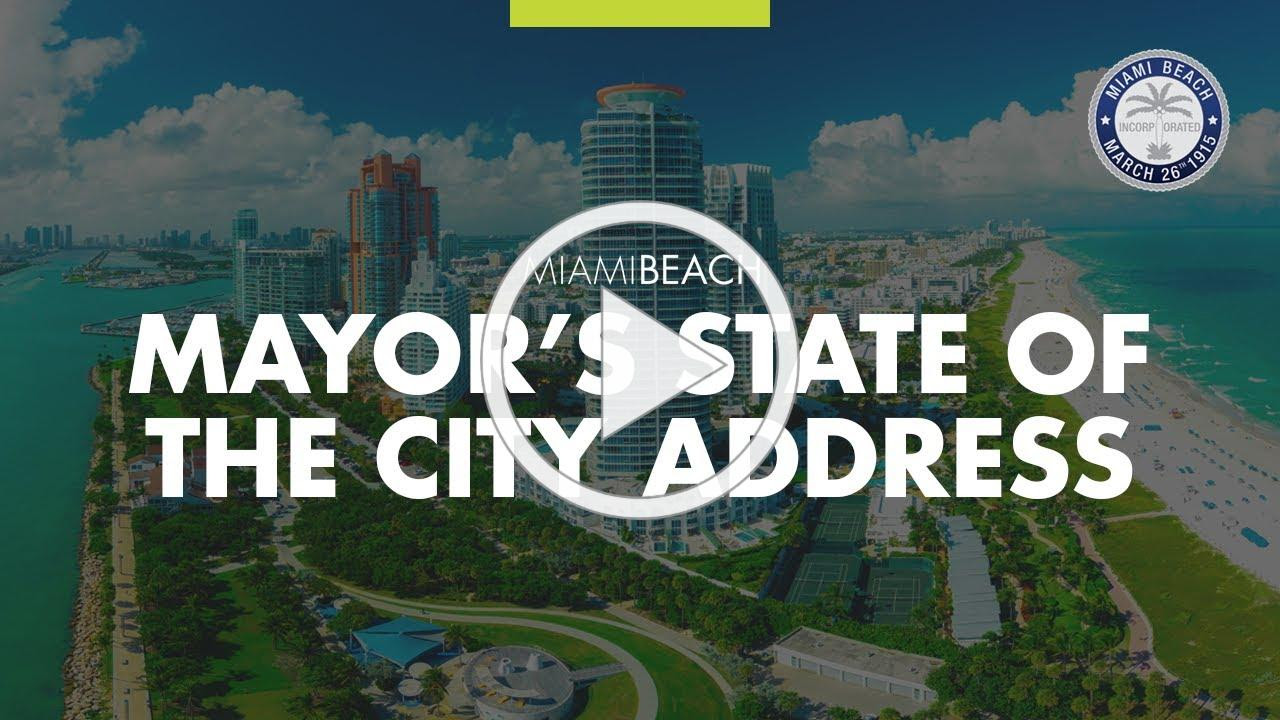Mayor Dan Gelber's State of the City Address