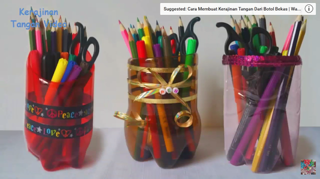 Tempat Pensil Kerajinan  Tangan Dari Botol  Plastik  Bekas 