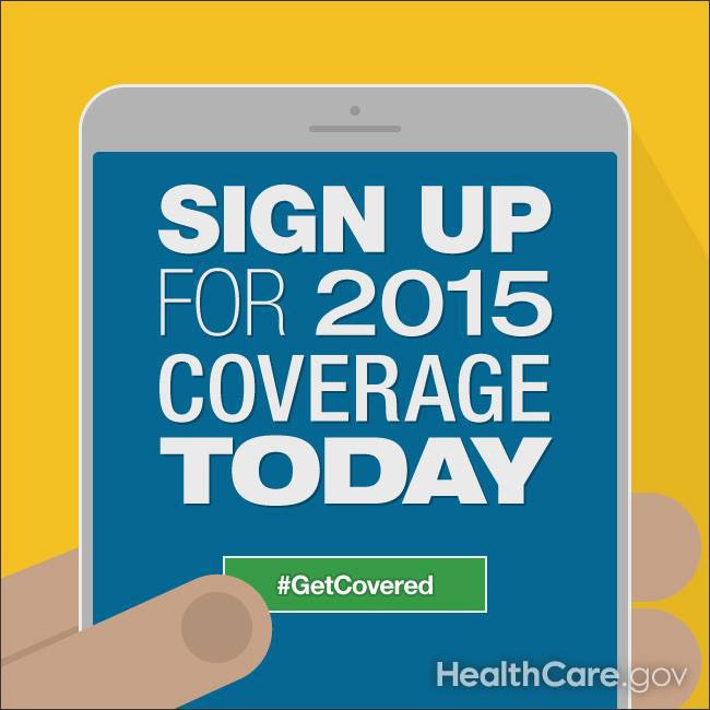 Sign Up for 2015 Coverage Today