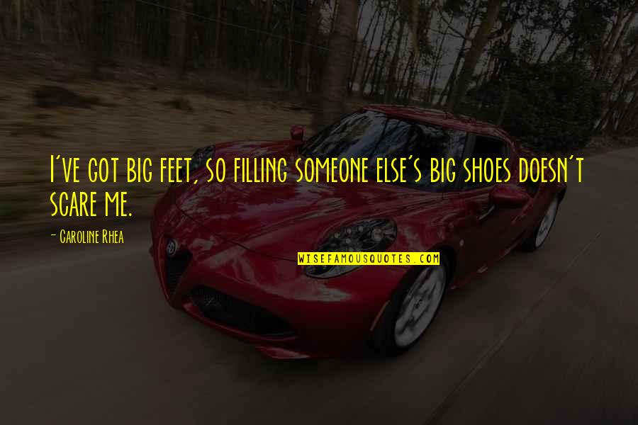 So let us pray, not for him but for overselves and for all those whose job it is to wear those great big shoes he left this nation to fill. Filling Big Shoes Quotes Top 10 Famous Quotes About Filling Big Shoes