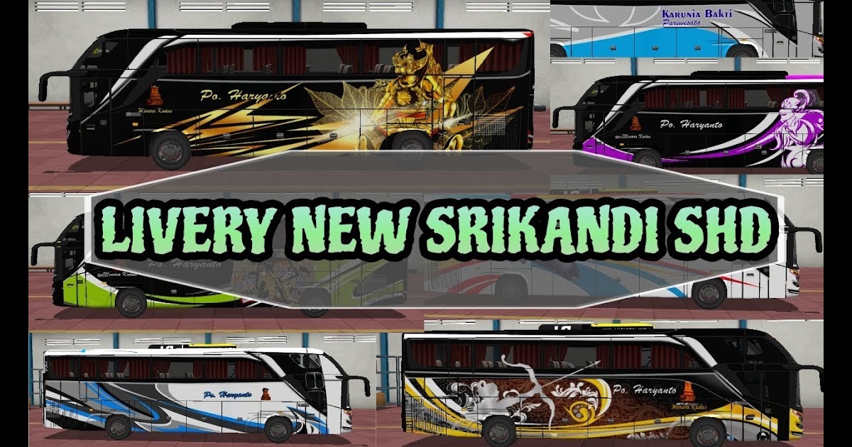 Livery Bussid Srikandi Shd Pariwisata / Bus Simulator ...