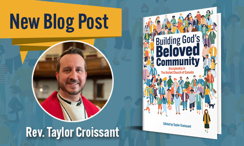 Rev. Taylor Croissant New Blog Post for Building God's Beloved Community