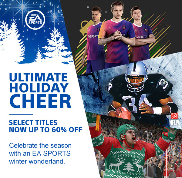 EA SPORTS | ULTIMATE HOLIDAY CHEER | SELECT TITLES NOW UP TO 60% OFF | Celebrate the season with an EA SPORTS winter wonderland.
