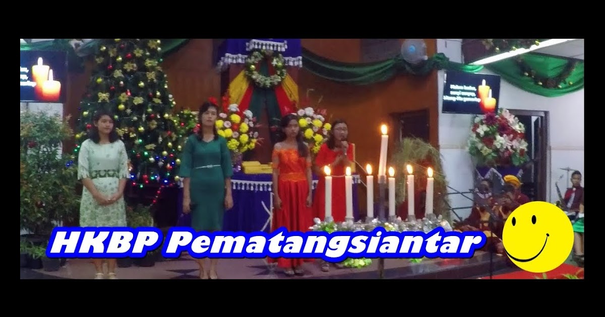 Tertib Acara Natal Ina Hkbp Dalam Bahasa Batak Lengkap Dengan Liturgi Dan Prolok - 30+ Ide Keren ...