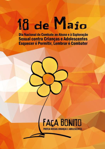 Nas redes sociais, o perfil oficial da campanha @maiolaranja, divulgou dados alarmantes do ano de 2011. Fasciculo 18 De Maio Dia Nacional De Combate Ao Abuso E A Exploracao Sexual Contra Criancas E Adolescentes Uniao Marista Do Brasil