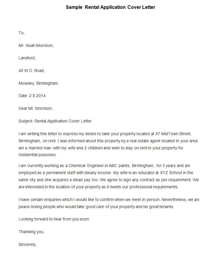 A rental agreement is a written document in which a landlord allows a tenant to live in their property on an ongoing basis in return for monthly rent. Rental Application Cover Letters June 2021