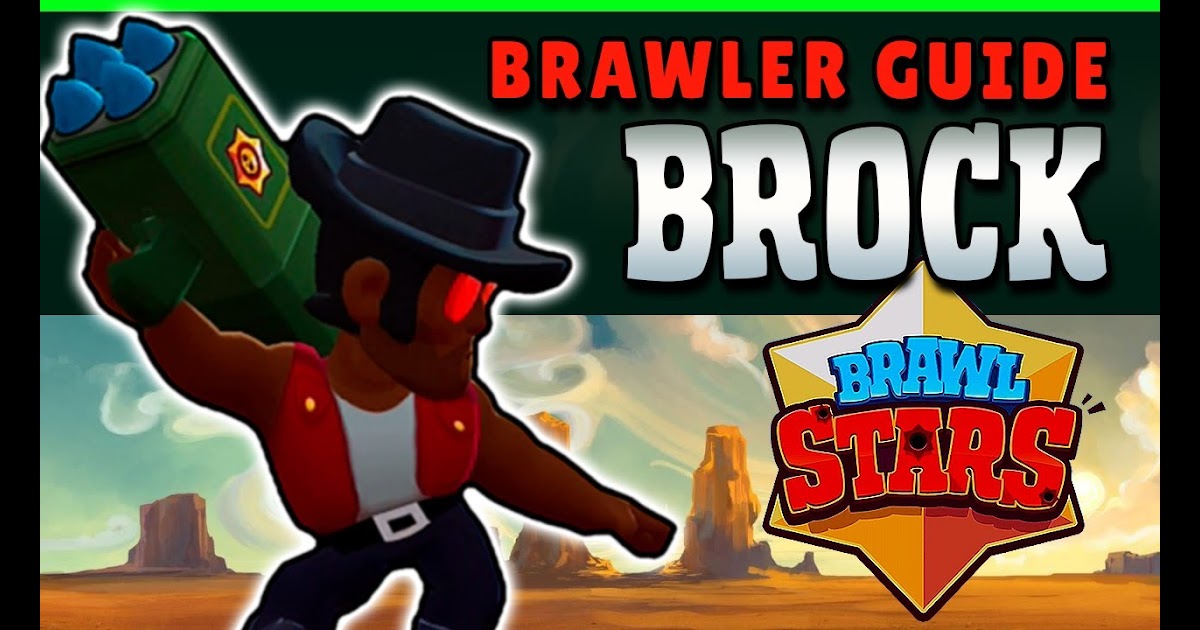 Brawl Stars Guide Brock The Rocket Assassin Powerbang Gaming Videos Tip Tv - powerbang gaming brawl stars