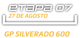 Etapa 07 - GP SILVERADO 600