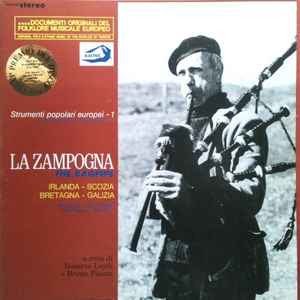 Various - La Zampogna (The Bagpipe) - Irlanda - Scozia - Bretagna - Galizia (Ireland - Scotland - Britanny - Galicia)