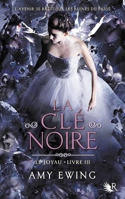 Couverture Le joyau, tome 3 : La clé noire