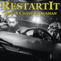 image linked to Bryan Chase ft. Okasian “Restart It"
