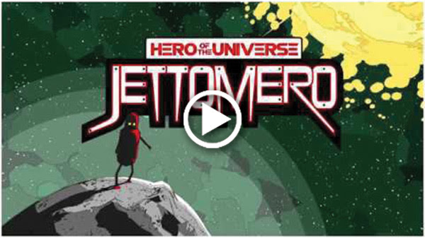 HERO OF THE UNIVERSE JETTOMERO