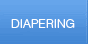 Diapering