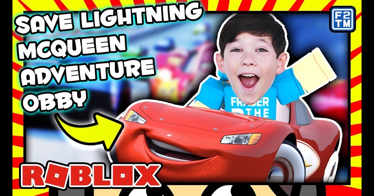 What Include Mean Free Roblox Channel Yt Save Lightning Mcqueen Adventure Roblox Obby - roblox obby preston