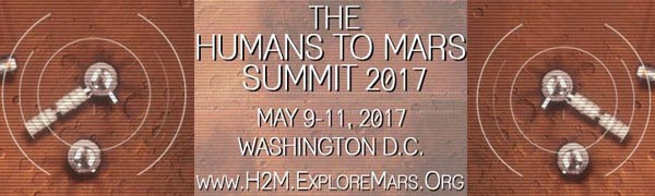 Human 2 Mars Conference May 9-11 2017 - Washington DC