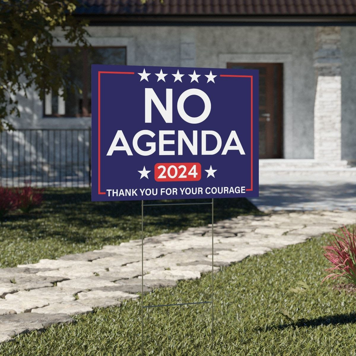 Lawn political sign promoting No Agenda.