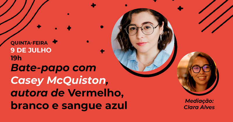 #FLIPOP2020: Bate-papo com Casey McQuiston QUINTA-FEIRA, 9 DE JULHO, 19h