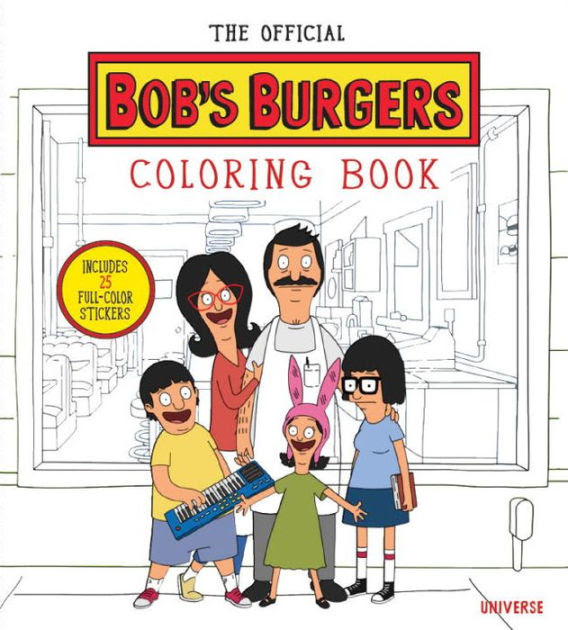 Coloring my official bob's burgers coloring book while watching bob's burgers. The Official Bob S Burgers Coloring Book By Loren Bouchard The Creators Of Bob S Burgers Paperback Barnes Noble