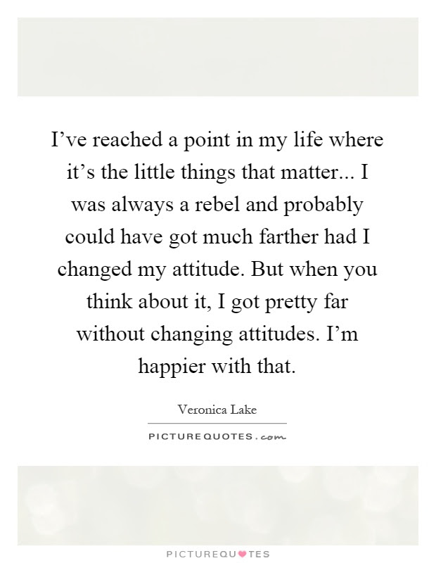 No matter how small the effort is, if done consistently, it will start compounding and before you know it. Little Things That Matter Quotes Sayings Little Things That Matter Picture Quotes