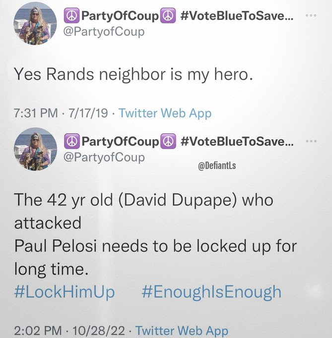 Two tweets from "Party of Coup." One says it is ok to beat Rand Paul but notso with Paul Pelosi.