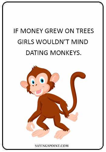 What is the meme generator? 46 Monkey Quotes And Sayings Sayings Point