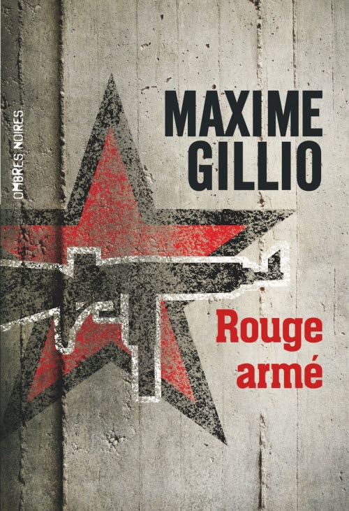 https://lesvictimesdelouve.blogspot.fr/2016/11/rouge-arme-de-maxime-gillio.html