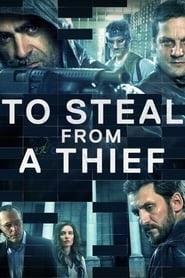 2016 To Steal From A Thief