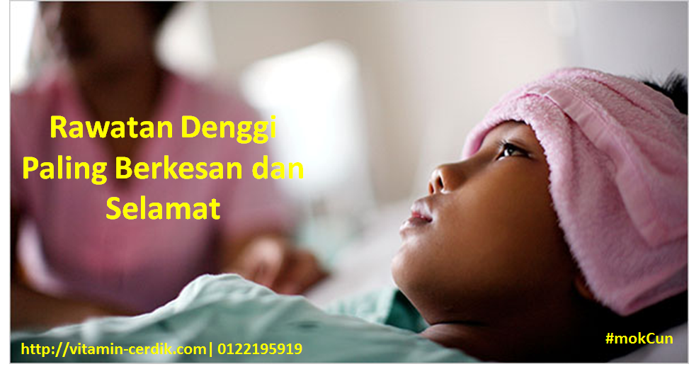 Rawatan Ubat Demam Denggi - Deepavaliv