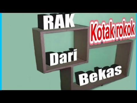 31 Rak Dari  Kotak Rokok  Untuk Mempercantik Ruangan