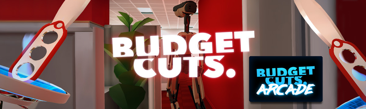 Budget Cuts Arcade