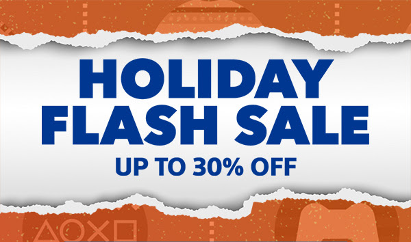 HOLIDAY FLASH SALE UP TO 30% OFF